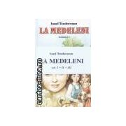 La Medeleni vol. I+II+III