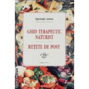 Ghid terapeutic naturist.retete de post