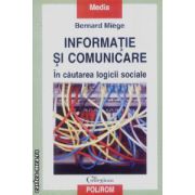 Informatie si comunicare-in cautarea logicii sociale