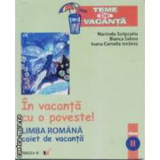 Limba romana caiet de vacanta clasa II