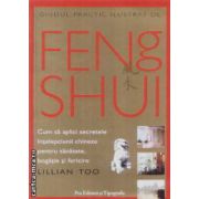 Ghidul practic ilustrat de Feng Shui