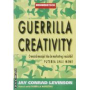Guerrilla creativity