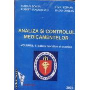 Analiza si controlul medicamentelor vol. I+II