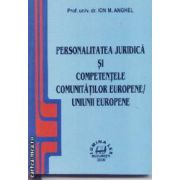 Personalitatea juridica si competentele comunitatilor europene/Uniunii europene