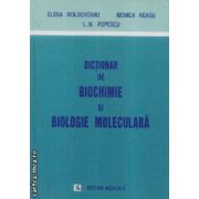 Dictionar de biochimie si biologie moleculara