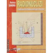 Radionuclizi radioactivitate radioprotectie