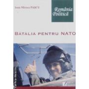 Batalia pentru NATO