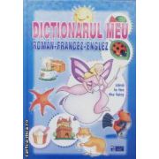 Dictionarul meu roman-francez-englez