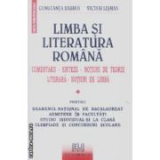 Limba si literatura romana comentarii,sinteze pentru bacalaureat