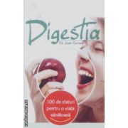 100 de sfaturi pentru o viata sanatoasa  Digestia