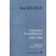 Literatura in totalitarism 1952-1953