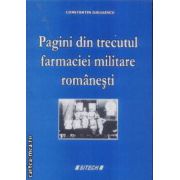 Pagini din trecutul farmaciei militare romanesti