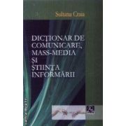 Dictionar de comunicare, mass-media si stiinta informarii