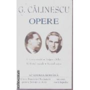 Opere G. Calinescu vol I + vol II