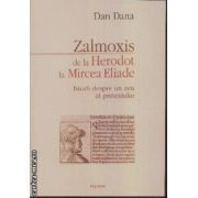 Zalmoxis de la Herodot la Mircea Eliade