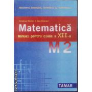 Matematica manual cls 12 M2 Mortici