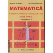 Matematica Culegere de probleme si subiecte pentru teza clasa a VIII-a sem I