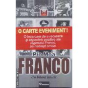 Franco un bilant istoric