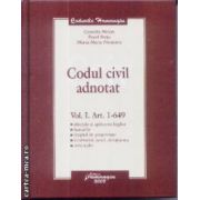 Codul civil adnotat vol 1Art. 1-629