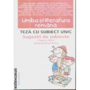 Limba si literatura romana Teza cu subiect unic clasa 7-a sem 2