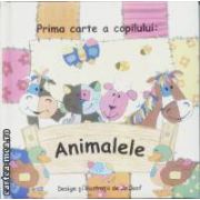 Prima carte a copilului : Animalele