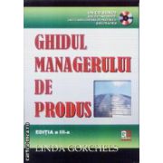 Ghidul managerului de produs + CD