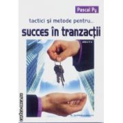 Tactici si metode pentru succes in tranzactii