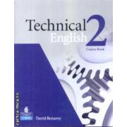 Technical English 2 Course Book(editura Longman, autor:David Bonamy isbn:978-1-4058-4554-0)