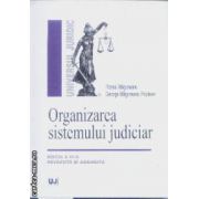 Organizarea sistemului judiciar