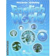 English World 2 Workbook ( Editura: Macmillan, Autori: Mary Bowen, Liz Hocking ISBN 978-1-035-11717-8)