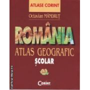 ROMANIA - Atlas geografic scolar ( editura : Corint , autor : Octavian Mandrut ISBN 9789731356259 )