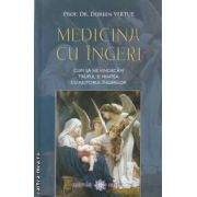 Medicina cu ingeri