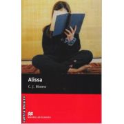 Alissa - Level 1 Starter ( editura: Macmillan, autor: C. J. Moore, ISBN 9780230035782 )