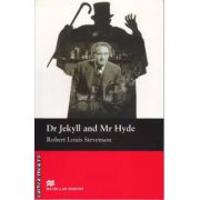 Dr Jekyll and Mr Hyde - Level 3 Elementary ( editura: Macmillan, autor: Robert Louis Stevenson, ISBN 9781405072656 )