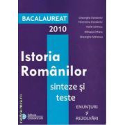 Istoria Romanilor sinteze si teste Bacalaureat