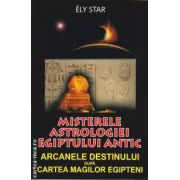 Misterele Astrologiei Egiptului Antic