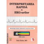 Interpretarea Rapida a EKG-urilor Editura: Medicala, Autor: Dale Dublin ISBN 97897333906476 )