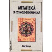 Metafizica si Cosmologie Orientala