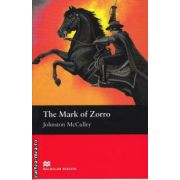 The Mark of Zorro - Level 3 Elementary ( editura: Macmillan, autor: Johnston McCulley, ISBN 9780230029217 )