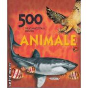 500 de curiozitati despre Animale