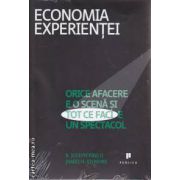 Economia Experientei Orice afacere e o scena si tot ce faci e un spectacol