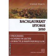 Bacalaureat Istorie Programa Scheme de lectie Subiecte si Raspunsurile lor 2010