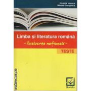 Limba si literatura romana Evaluarea nationala Teste