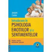 Introducere in Psihologia Emotiilor si a Sentimentelor