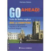 Go Ahead Teste de limba engleza Bac si Admitere