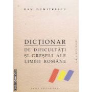 Dictionar de dificultati si greseli ale limbii romane