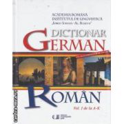 Dictionar German-Roman vol1 de la A la K + vol II de la L la Z