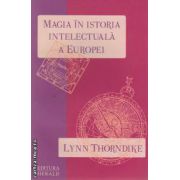 Magia in istoria intelectuala a Europei