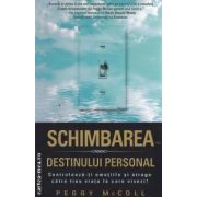 Schimbarea destinului personal