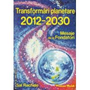 Transformari planetare 2012-2030